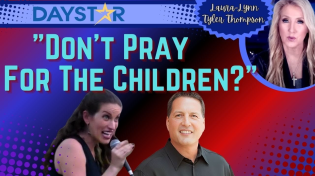 Thumbnail for Daystar Doug & Art Lucier Harvest Church Kelowna “Don’t Pray for the Children” | Laura-Lynn Tyler Thompson