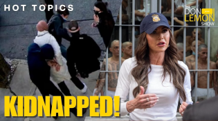 Thumbnail for HOT TOPICS | Kidnapped By The Government?! - March 28th, 2025 | Don Lemon