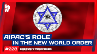 Thumbnail for AIPACs Key to the Novus Ordo Seclorum Pax American United States of Man | #GTW 228 (Clip) | Richard Grove