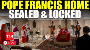 Thumbnail for Pope Francis Funeral LIVE | Apostolic Palace Sealed, Cardinals Hold Key Meeting As World Mourns | Times Of India