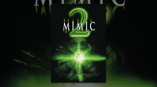Thumbnail for Mimic 2 | YouTube Movies