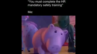 Thumbnail for "You must complete the HR mandatory safety training" Me: | FunnyMemeSpot Backup